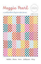 Load image into Gallery viewer, Maggie Pearl Quilt Pattern |  Paper Pattern
