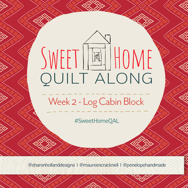 Sweet Home QAL: Week 2